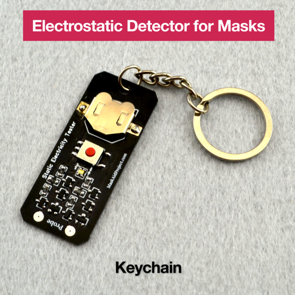 Electrostatic Detector for Masks - Keychain Design